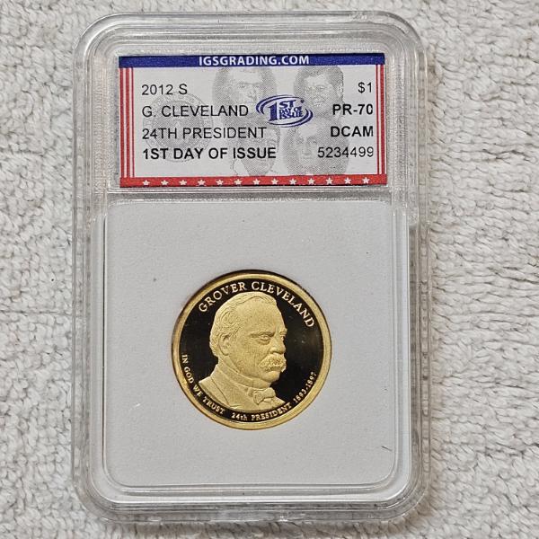 2012-S Grover Cleveland Presidential Dollar graded PR70 DCAM by IGS Grading