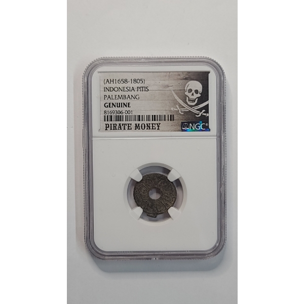 NGC AH 1658- 1805 Indonesia Palembang Pitis NGC Certified Genuine Pirate Money