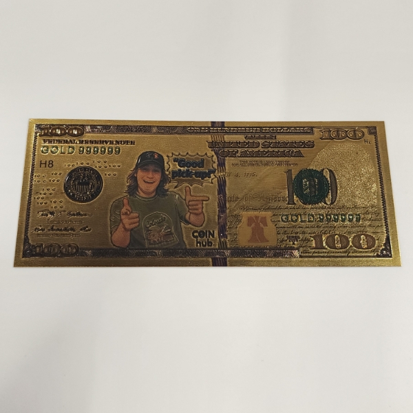 Coin Hub "Good pick-up" Novelty $100 24K 999999 Gold Foil Note