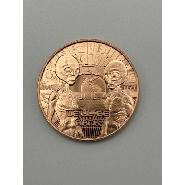 Aliens "We'll Be Back" - 1oz .999 Copper Round
