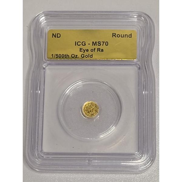 ICG - MS70 Eye of Ra - 1/500th Oz. Gold Round 