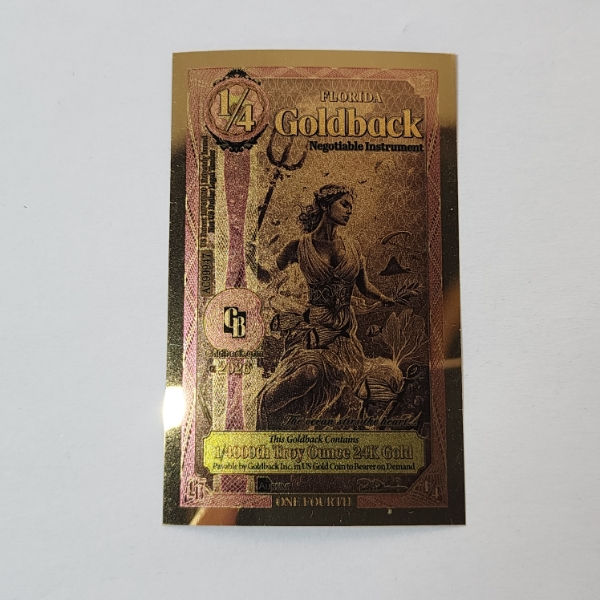 2026 Florida 1/4th Goldback Note - 1/4000th Troy oz 24K Gold