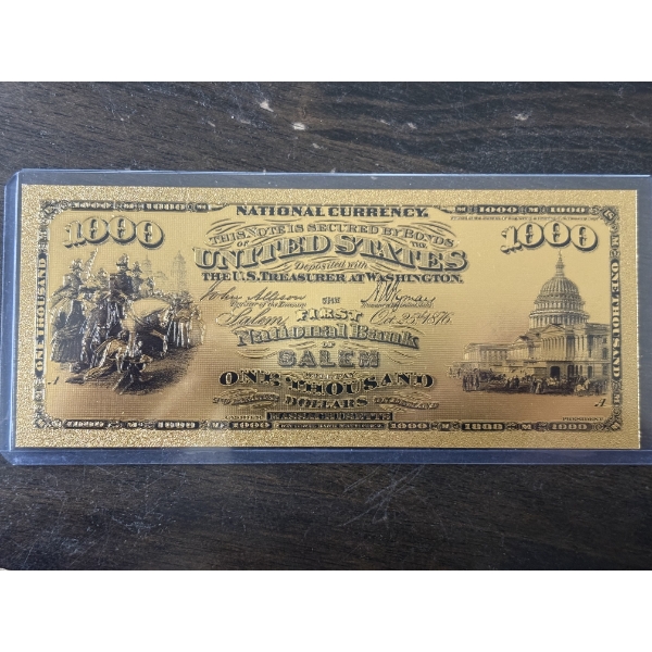 National Currency $1000 Salem Massachusetts .999 Gold Foil Note In Holder - Mint Condition