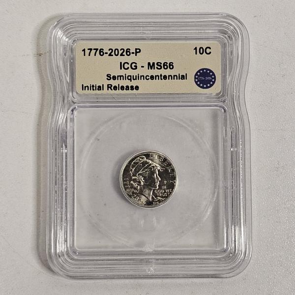 ICG MS66 1776-2026-P United States Semiquincentennial Dime Liberty Over Tyranny Initial Release