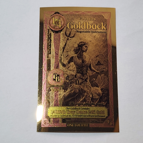 2026 Florida 1/4th Goldback Note - 1/4000th Troy oz 24K Gold