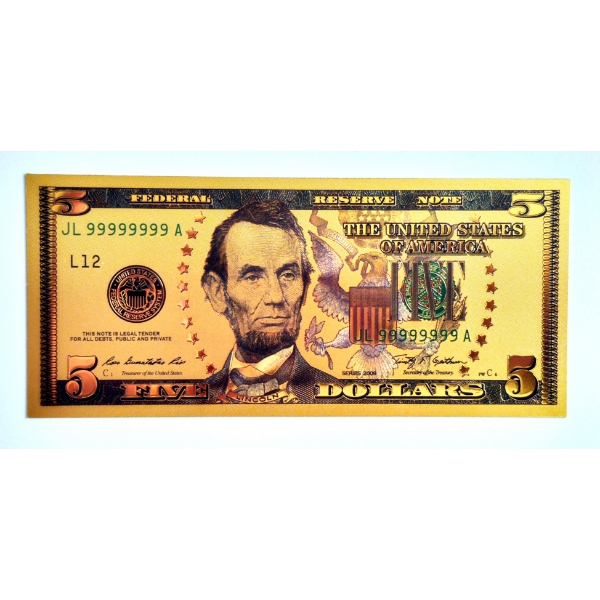 $5 US Currency Gold Foil Note - 24k (.999) Gold Foil 1 of 7 in The Modern Note Series Offered