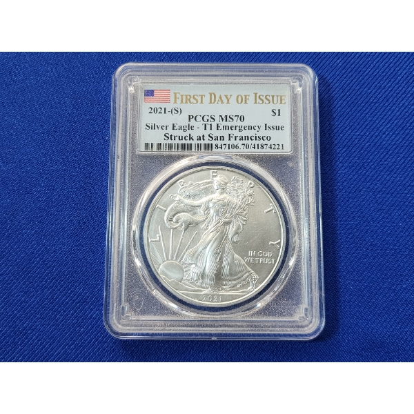 2021-S PCGS MS70 Silver American Eagle - T1 Emergency Issue - 1 oz Fine Silver