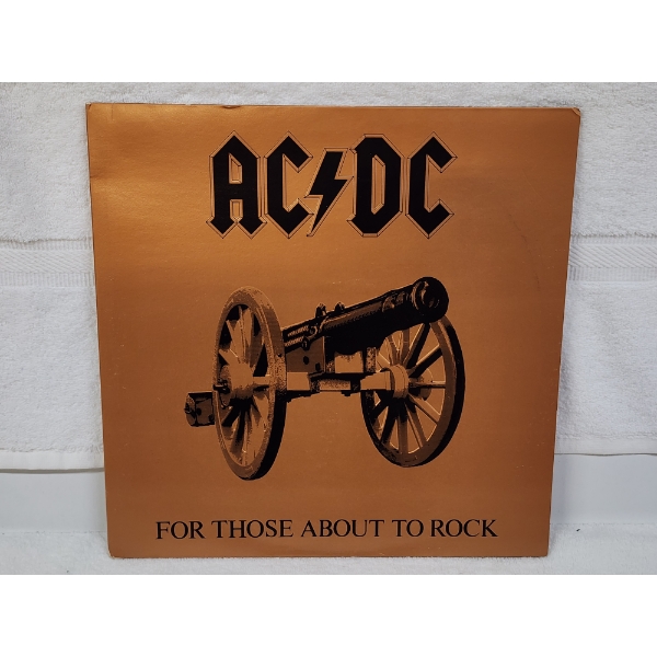 AC/DC For Those About To Rock Vinyl Record Album By Atlantic Recording Company ~ In Original Sleeve!