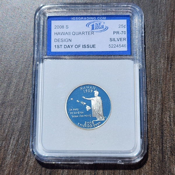 2008-S Hawaii State SILVER Quarter - FDOI - IGS PR 70 DCAM