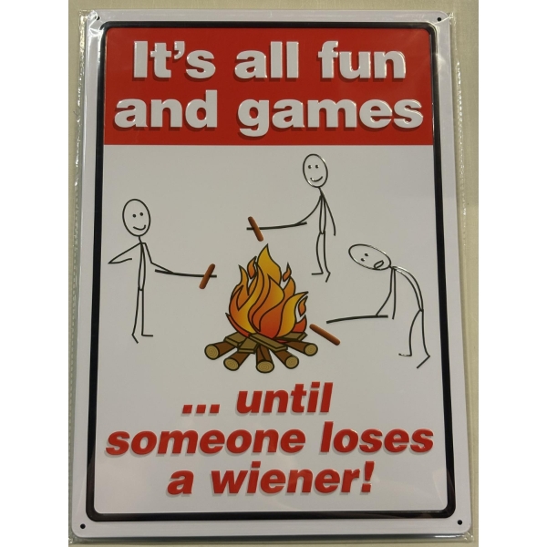 Brand New - "Its All Fun and Games" Sign 16.5"x12"