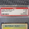 Image 2 : RARE 1933 Indian Chewing Gum #135 Buffalo Hunt Trading Card Graded PSA 3(MK)