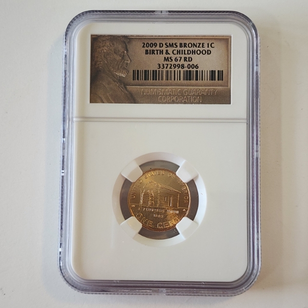 2009-D SMS Bronze Lincoln Cent Birth & Childhood NGC MS 67 RD