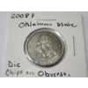 Image 2 : 2008 Oklahoma State Quarter - Die Chips on Obverse, Reverse