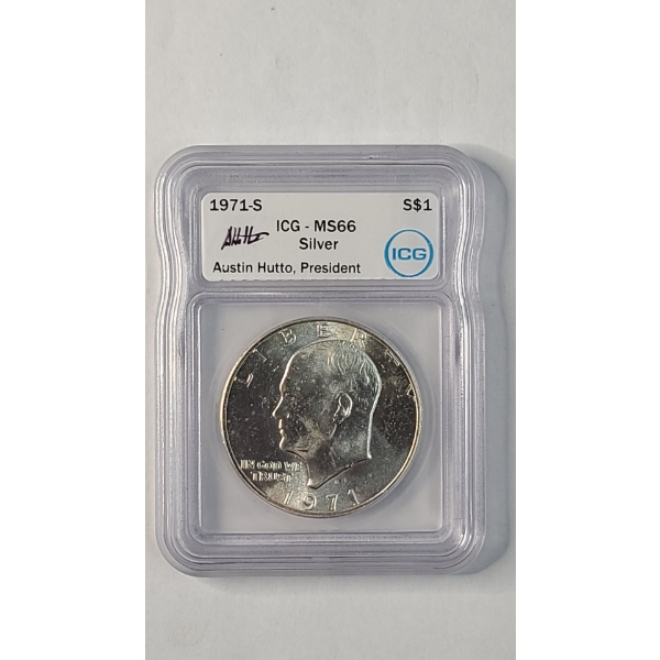 ICG 1971-S MS66 40% Silver Eisenhower Dollar Signed By Austin Hutto, ICG President 