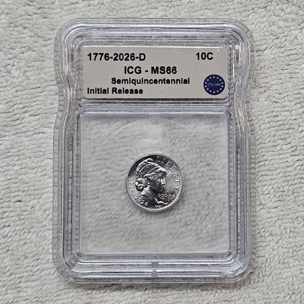 ICG MS66 1776-2026-D Semiquincentennial One Dime Initial Release