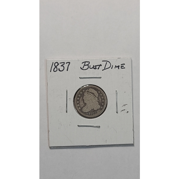 United States 1837 Capped Bust 89.2% Silver Dime - Mintage Of 359,500