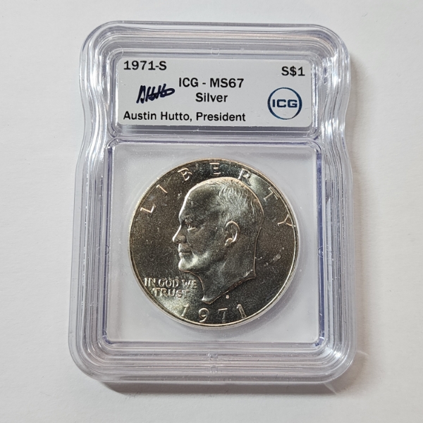 ICG Graded MS67 1971-S Silver Eisenhower Dollar Signed by Austin Hutto