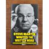 Image 1 : Steve Martin Writes the Written Word Autographed Edition!