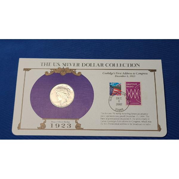 1923 90% Silver Peace Dollar/Coolidge's First Address Stamps From The US Silver Dollar Collection