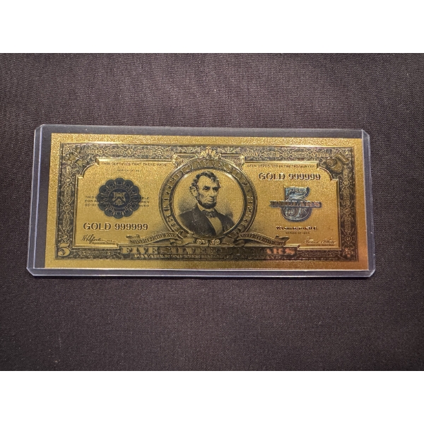 Abraham Lincoln $5.00 Gold Back .999999 - 24K Note In Protective Holder - Mint Condition	