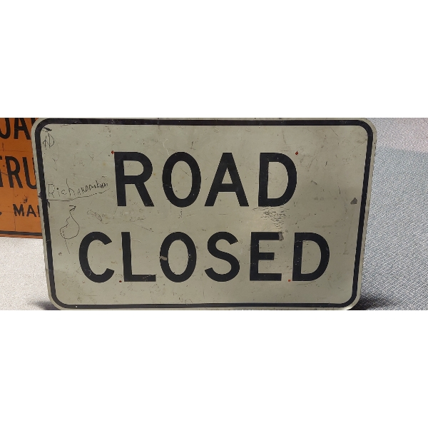 Road Sign - LARGE 48 x 30 Wood With Overlay "Road Closed" Sign - See Pics