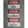 Image 1 : Three Brand New 12''x8'' Tin Decorative Beware Of Owl, Flamingo & Swan Design Signs