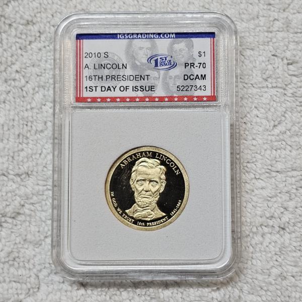 2010-S Abraham Lincoln Presidential Proof Dollar graded by IGS Grading as PR-70 DCAM