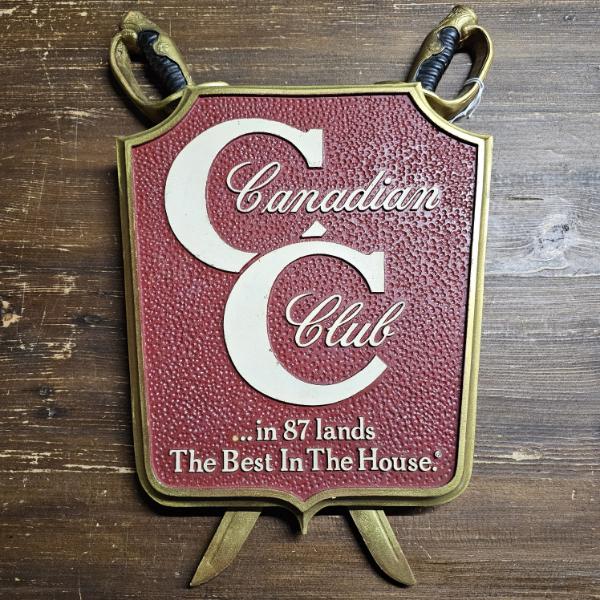 Vintage 13x17" Canadian Club In 87 Lands The Best In The House Shield Crest Foam Bar Sign