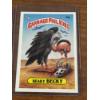 Image 3 : 1985 Garbage Pail Kids - Galloping Glen & Beaky Becky Cards - 86B & 99A - Mint Condition