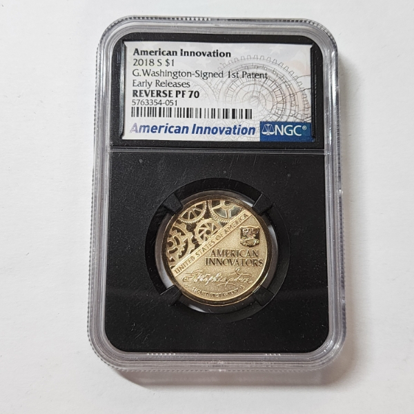 NGC Reverse PF70 American Innovation 2018-S $1 G. Washington-Signed 1st Patent Early Releases