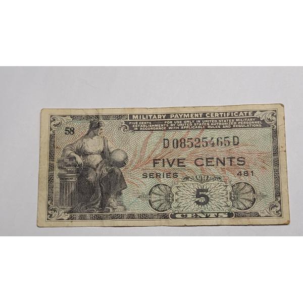 Series 481 5 Cent Military Payment Certificate