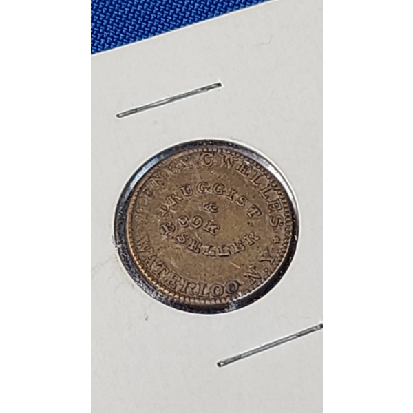 Civil War Token Issued By H.C Welles Druggist & Bookseller Waterloo N.Y 