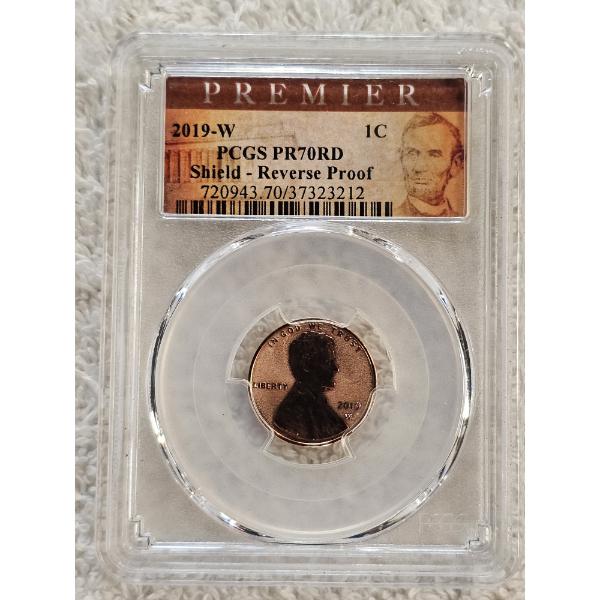 PCGS PR70RD Reverse Proof 2019-W Lincoln Shield Cent