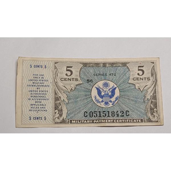 Series 472 5 Cent Military Payment Certificate 