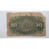Image 13 : (2) U.S Fractional Currency Notes- 1874 25 Cent Fifth Issue Note & 1863 Fourth Issue 10 Cent Note