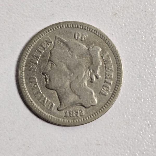 1873 United States Three-Cent Nickel FV: $.03