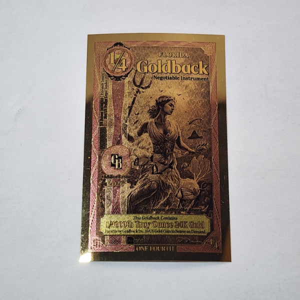 2026 Florida 1/4th Goldback Note - 1/4000th Troy oz 24K Gold