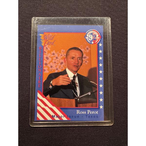 1992 Ross Perot Billionaire For President Campaign Card - High Grade Card