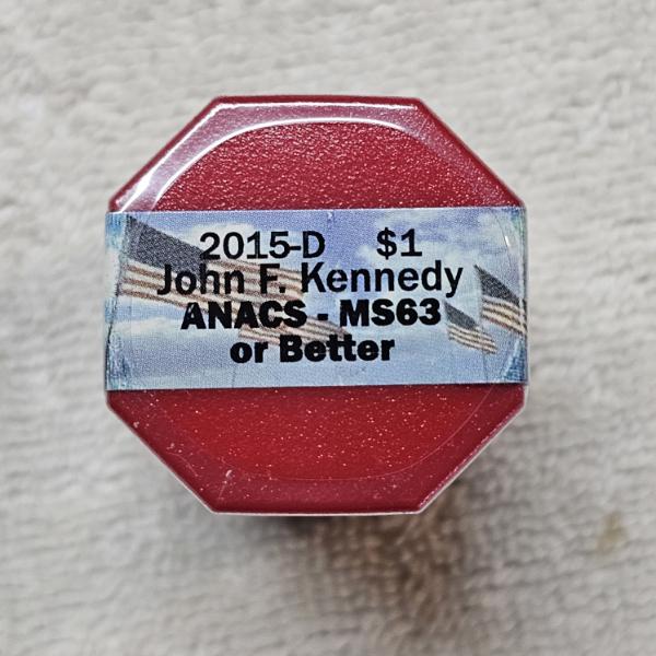SEALED!!! ANACS MS63 Or Better 2015-D John F. Kennedy Presidential Dollar Coin Roll - FV: $20.00