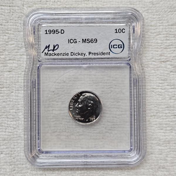 1995-D Roosevelt Dime graded MS69 by ICG with signature label from ICG President Mackenzie Dickey