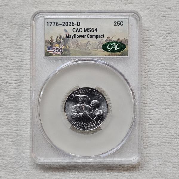 1776~2026-D CAC MS64 Mayflower Compact Quarter