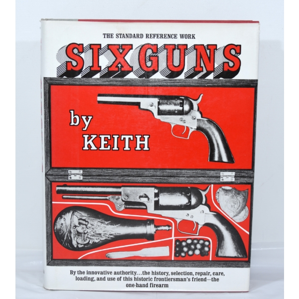 Six Guns Book by Keith Elmer