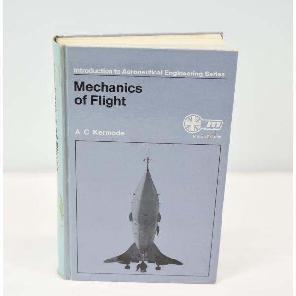Introduction to Aeronautical Engineering Series Mechanics of Flight Book By A C Kermode 