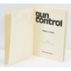 Image 5 : Gun Control Book By Robert J. Kukla 