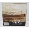 Image 2 : On Great White Wings The Wright and the Race for Flight Book By Fred E.C. Culick & Spencer Dunmore