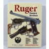 Image 1 : Ruger Pistol & Revolvers the Vintage Years 1949-1973 Book 