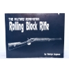 Image 1 : The Military Remington Rolling Block Rifle Book 