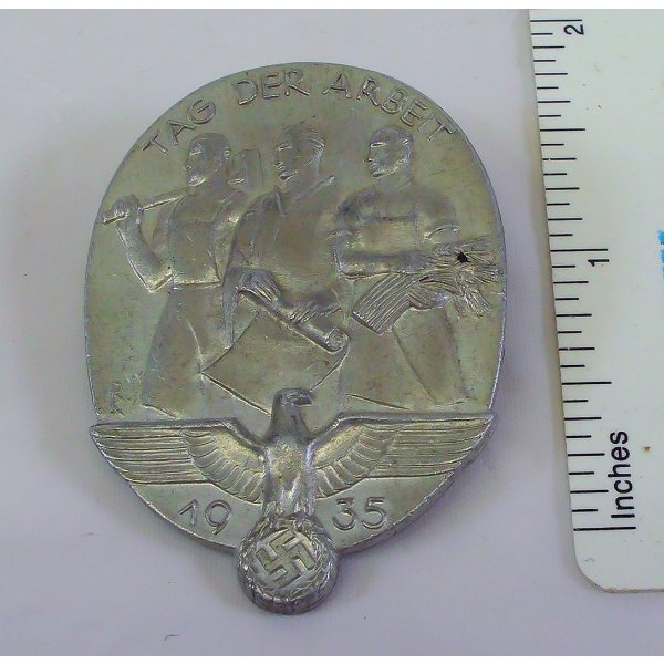 Tag Der Arbeit (Day of Work) 1935 Aluminum Badge