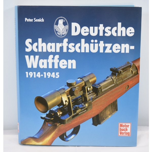 Deutsche Scharfschutzen-Waffen 1914-1945 Hardcover Book