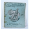 Image 2 : American and Imported Arms Ammunition Stoeger Inc. No. 20 1928 Book